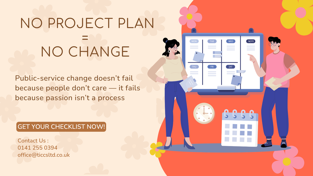 No Project Plan, No Change — TICCS Blog